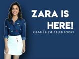 GOOD NEWS, Zara Is Online In India! Celeb Styles That You Won't Miss Any More