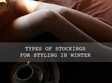 Try These Stockings To Make Your Winter Stylish