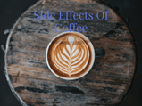 10 Reasons Why Coffee Is Bad For You