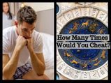 Know How Many Affairs & Sexual Encounters You Or Your Partner Will Have, According To Zodiac