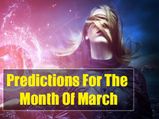 Zodiac Sign Predictions For The Month Of March