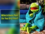 This Is What The Body Part You Dry First Reveals About Your Personality!