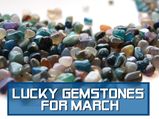 Lucky Birthstones For People Born In March