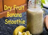 Dry Fruit Banana Smoothie Recipe |Dry Fruit Banana Juice Recipe| Weight-loss Summer Smoothie Recipe