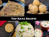 Top Rava Recipes | Best Sooji Recipes | Easy Semolina Recipes