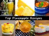 Top Pineapple Recipes | Easy Pineapple Recipes