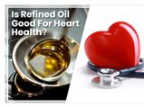 World Heart Day 2019: Is Refined Oil Good For Heart Health?