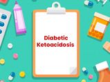 Diabetic Ketoacidosis: Causes, Symptoms, Diagnosis And Treatment