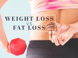Weight Loss Vs Fat Loss: Which is Healthy For You?