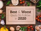The List Of Best And Worst Diet Plans To Follow In 2020