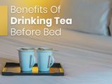 International Tea Day 2021: Benefits of Drinking Green Tea Before Bed