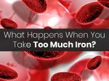 7 Risks Associated With Iron Overload