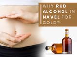 Why Rub Alcohol On Belly For Cold?