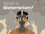 What Is Bioterrorism?