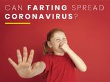 COVID-19: Can Farting Spread The Coronavirus?