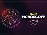 Daily Horoscope: 21 May 2020