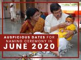 June 2020: Auspicious Dates For Naming Ceremony In This Month