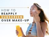 How To Reapply Sunscreen Without Destroying Your Make-up