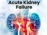 Acute Kidney Failure: Causes, Symptoms, Risk Factors, Diagnosis And Treatment