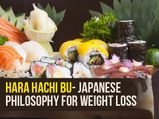 Hara Hachi Bu – The Japanese Diet Rule For Longevity, Youthfulness And Weight Loss
