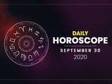Daily Horoscope: 30 September 2020