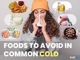 Curd, Alcohol, Candies And Other Foods To Avoid When You Have Common Cold