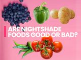 What Are Nightshade Vegetables? Are They Good Or Bad For Health?