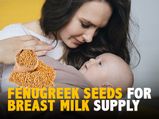 Do Fenugreek Seeds Help With Breast Milk Supply?