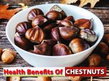 Chestnuts: Nutrition, Health Benefits And Ways To Eat