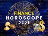 Finance Horoscope 2021 | Financial Predictions