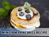 Mini Jam Pancakes Recipe: Quick Recipe For Working Mothers