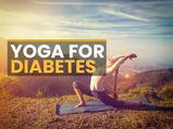 Effective Yoga Asanas Diabetics Should Try