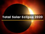 Total Solar Eclipse 2020: Know About The Last Eclipse Of The Year