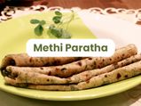 Methi Paratha Recipe: How To Make It At Your Home