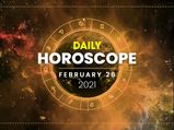 Daily Horoscope: 26 February 2021
