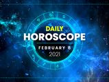 Daily Horoscope: 08 February 2021