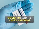 COVID-19: What Is Happy Hypoxia? How To Detect It? Step By Step Process To Use Pulse Oximeter