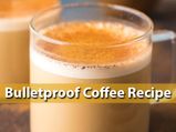 Bulletproof Coffee Recipe: Here’s How You Can Make It Some Simple Steps