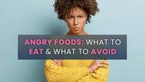 Anger Foods 101: Foods That Can Cause Anger, Such As Tomato, Brinjal; And Foods That Help Manage Anger