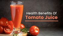 Evidence-Based Health Benefits Of Tomato Juice: Anti-Ageing, Weight Loss, Immunity And More