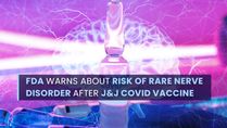 FDA Warns Of Risk Of Guillain-Barre Syndrome After J&J Covid Vaccine: Everything You Need To Know