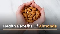 15 Proven Health Benefits Of Almonds: Nutrition, Side Effects, How To Eat And Other Details