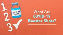 What Are COVID-19 Vaccine Booster Shots? Will They Help From Emerging Variants? Everything To Know