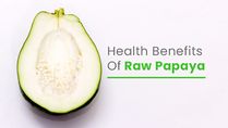 Health Benefits Of Raw Papaya And Why It Is Better Than Ripe Ones