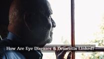 How Are Common Eye Diseases Related To Increased Risk Of Dementia?