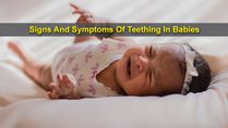 7 Signs And Symptoms Of Teething In Babies