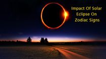 Solar Eclipse 2021: Know The Impact Of Surya Grahan On 12 Zodiac Signs