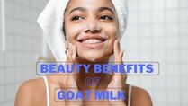 Beauty Benefits Of Goat Milk: How Good Is It For Your Skin?