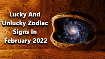 February 2022: Astrological Predictions For Lucky And Unlucky Zodiac Signs In This Month