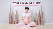 What Is A Mucus Plug? What Does Losing Your Mucus Plug Mean During Pregnancy?